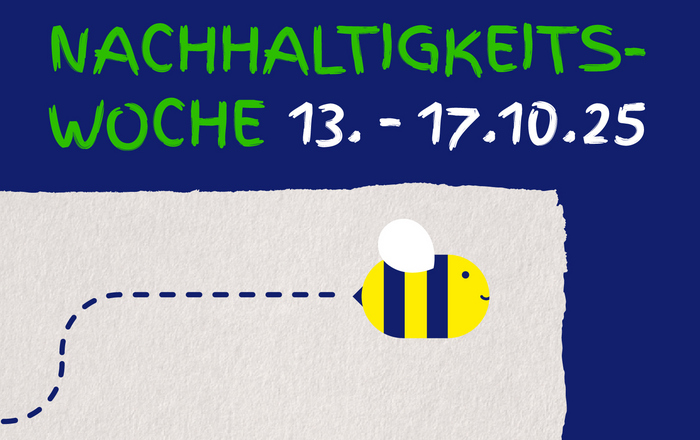 Nachhaltigkeitswoche 13.-17.10.2025 als Text mit Biene, die vorbeifliegt