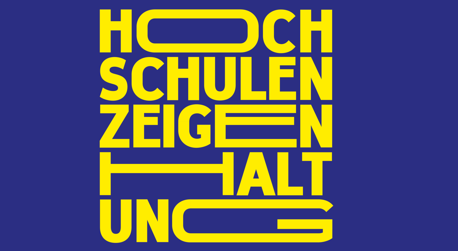 Gelber Schriftzug Hochschulen zeigen Haltung auf blauem Grund