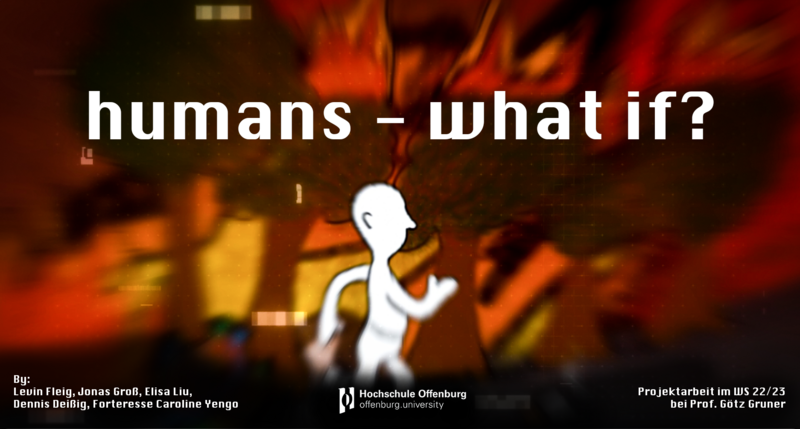 Human - what if
