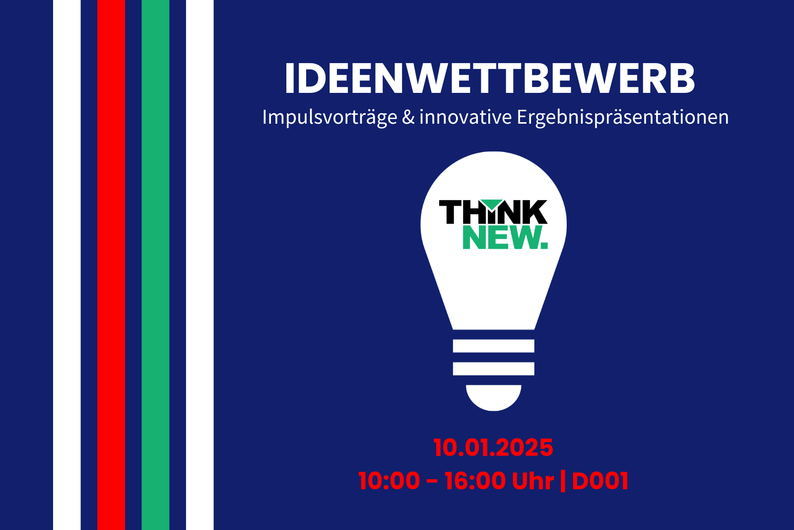 Plakat zum Ideenwettberb zeigt Glühbirne auf blauem Grund und die notwendigen Daten